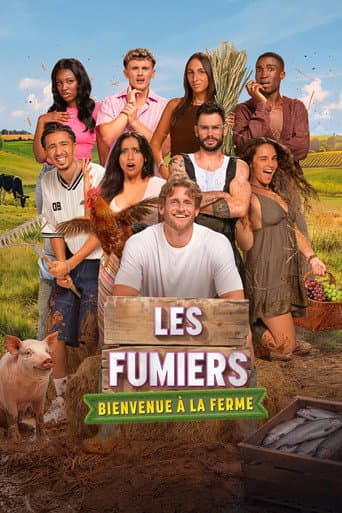 Les Fumiers Bienvenue à la ferme afişi