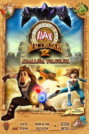 Max Maceraları 2: Krallığa Yolculuk afişi