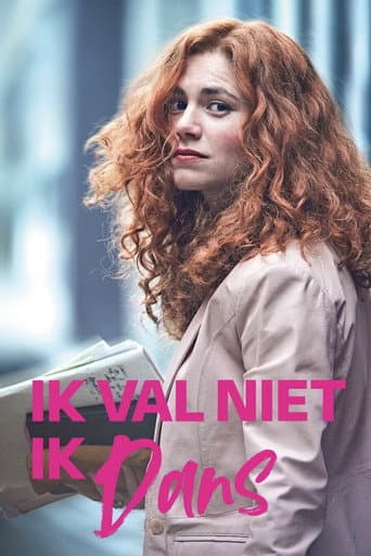 Ik val niet, ik dans afişi