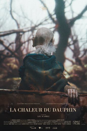 La Chaleur du Dauphin afişi
