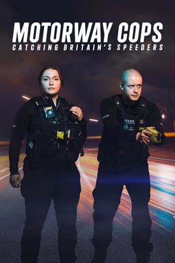 Motorway Cops: Catching Britain's Speeders afişi