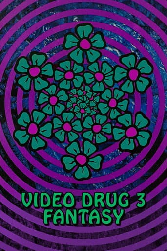 Video Drug 3: Fantasy afişi