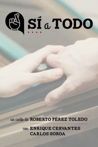 Sí a todo afişi