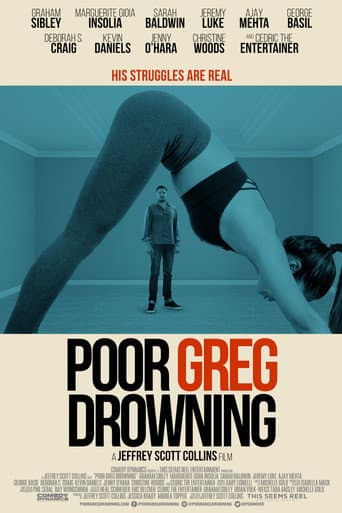 Poor Greg Drowning afişi