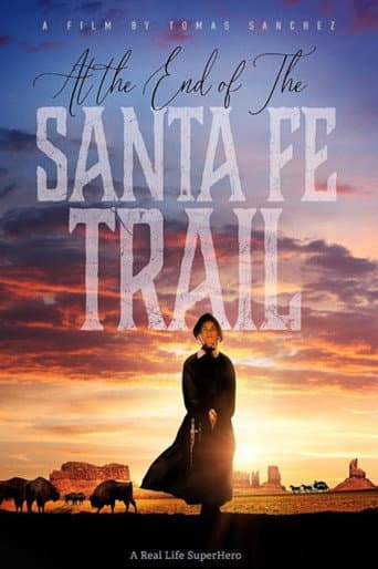 At the End of the Santa Fe Trail afişi