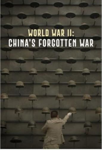 WWII: China's Forgotten War afişi