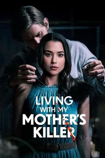 Living with My Mother's Killer afişi