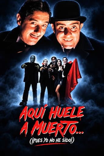 Aquí huele a muerto... (¡Pues yo no he sido!) afişi