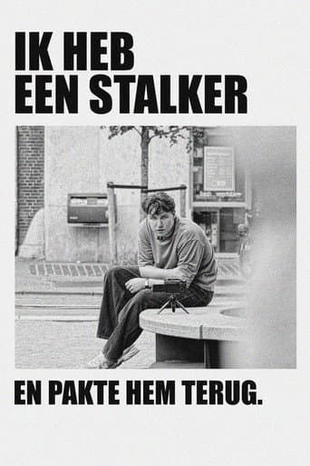 Ik Heb Een Stalker.. afişi