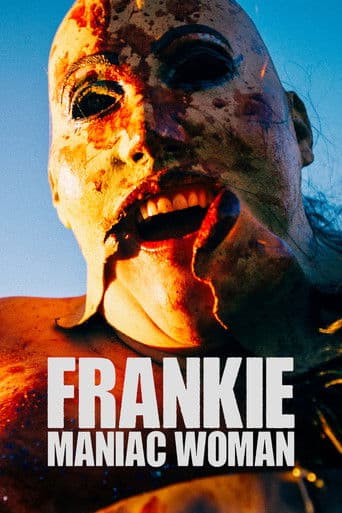 Frankie, Maniac Woman afişi