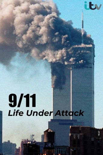 9/11: Life Under Attack afişi