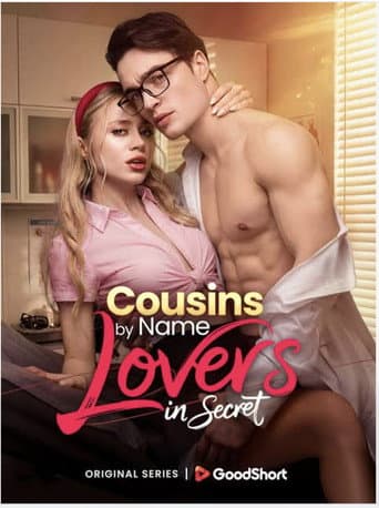 Cousins by Name Lovers in Secret afişi