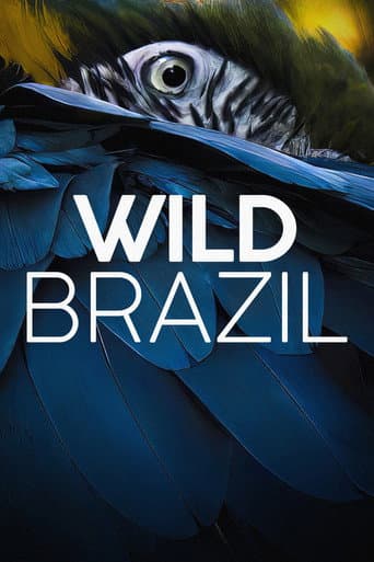 Wild Brazil afişi