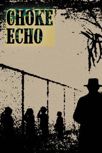 CHOKE ECHO afişi