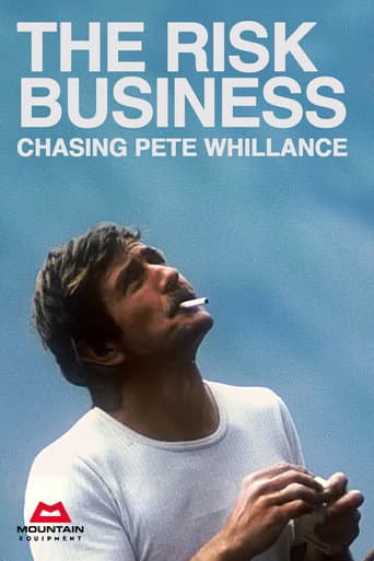 The Risk Business - Chasing Pete Whillance afişi