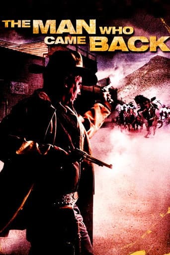 The Man Who Came Back afişi