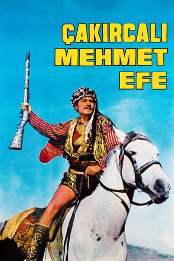 Çakırcalı Mehmet Efe afişi