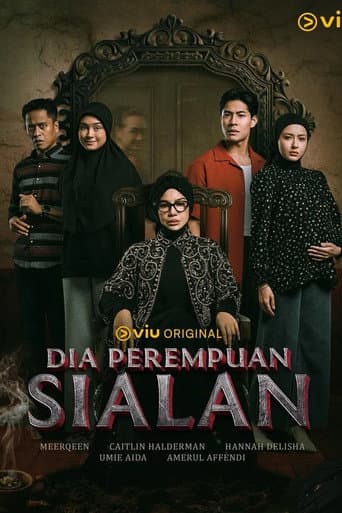 Dia Perempuan Sialan afişi