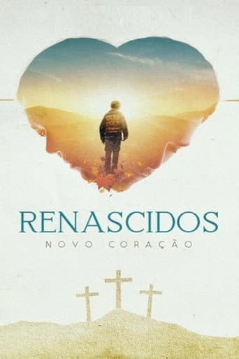 Renascidos - Novo Coração afişi