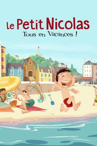 Le Petit Nicolas: tous en vacances ! afişi