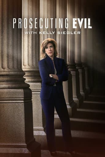 Prosecuting Evil with Kelly Siegler afişi