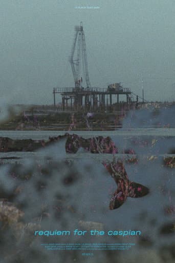 Requiem for the Caspian afişi