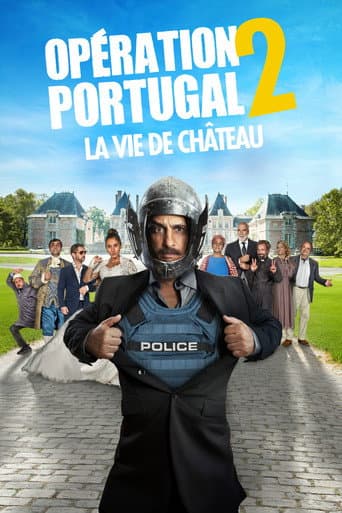 Opération Portugal 2 : La Vie de château afişi
