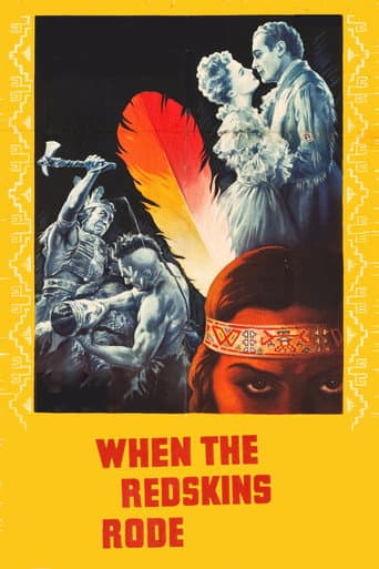 When the Redskins Rode afişi