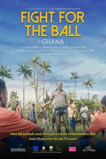 Fight for the Ball – Ghana afişi