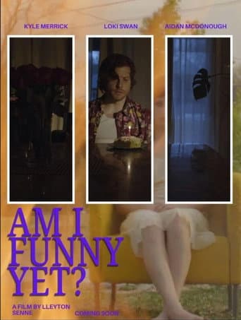 Am I Funny Yet? afişi