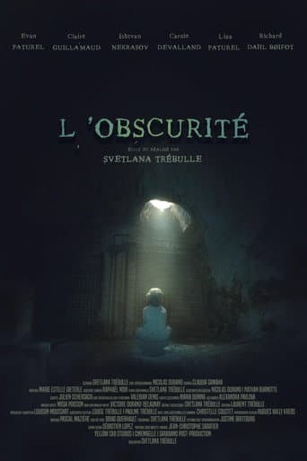 L'obscurité afişi