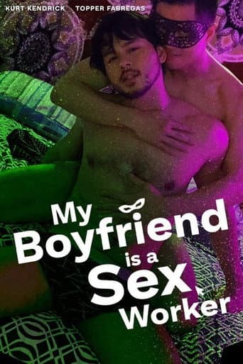 My Boyfriend is a Sex Worker afişi