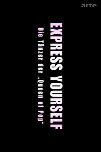 Express Yourself: Die Tänzer der Queen of Pop afişi