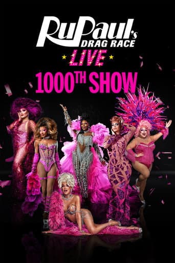 RuPaul's Drag Race Live - 1,000th Show afişi