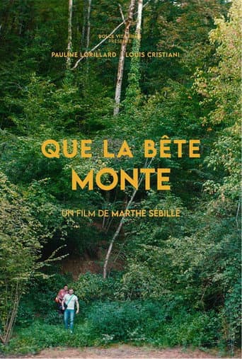 Que la bête monte afişi