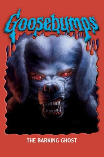 Goosebumps: The Barking Ghost afişi