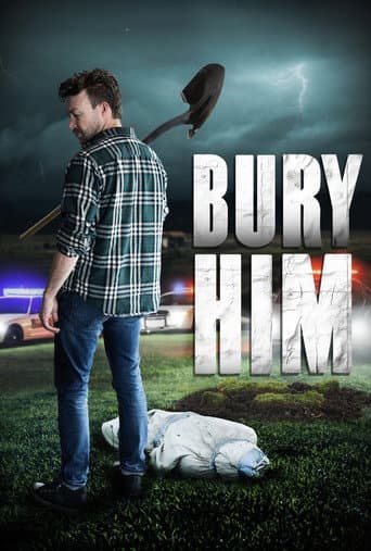 Bury Him afişi
