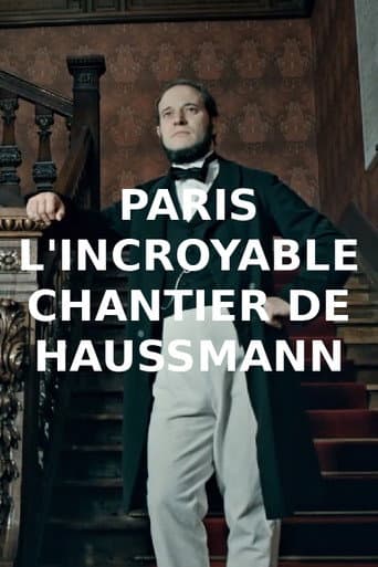 Paris : l'incroyable chantier de Haussmann afişi