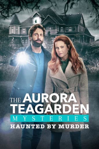 Aurora Teagarden Mysteries: Haunted By Murder afişi