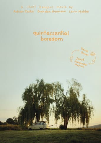 Quintessential Boredom afişi