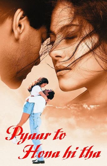 Aşk Olması Gerekiyordu /  Aşk Olmak Zorundaydı / Hint Busesi /  Pyaar To Hona Hi Tha afişi