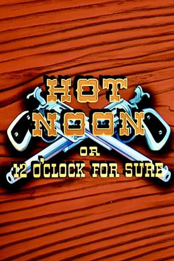 Hot Noon or 12 O'Clock for Sure afişi