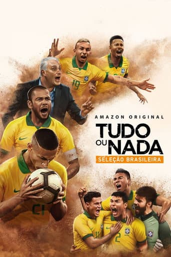 Tudo ou nada: Seleçao Brasileira afişi