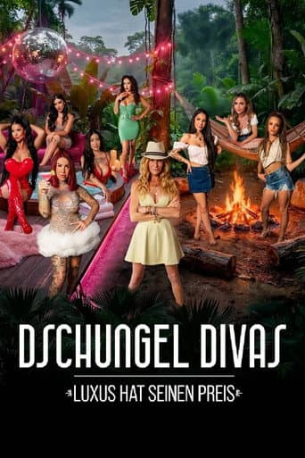 Dschungel Divas - Luxus hat seinen Preis afişi