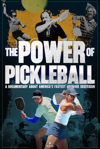 The Power of Pickleball afişi