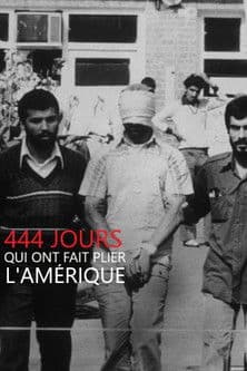 444 jours qui ont fait plier l'Amérique afişi