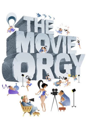 The Movie Orgy afişi