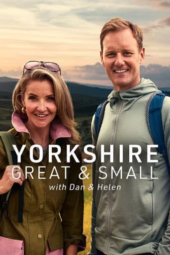 Yorkshire Great and Small with Dan and Helen afişi