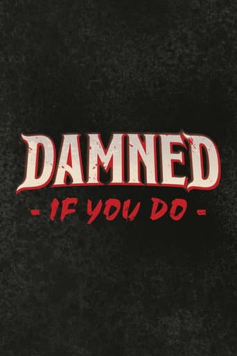 Damned If You Do afişi