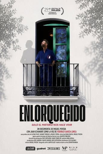 Enlorquecido: Solo el misterio nos hace vivir afişi